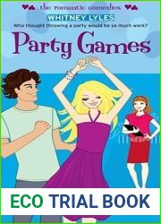 Party Games (Simon Romantic Comedies)