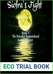 Siofra|s Fight (The Broadus Supernatural Society, #4)