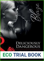 Deliciously Dangerous