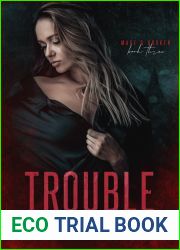Trouble (Made and Broken #3)