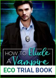 How to Elude a Vampire (VRC: Vampire Related Crimes, #2)