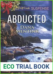 Abducted (Pacific Coast Private Eyes, #3)