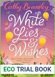 White Lies and Wishes