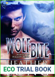 Wolf Bite (Wolves of Willow Bend, #1)