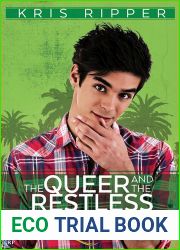 The Queer and the Restless (Queers of La Vista, #3)
