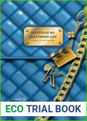 Family Affairs (Secrets of My Hollywood Life, #3)