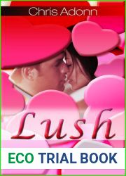 Lush (Love Story #1)