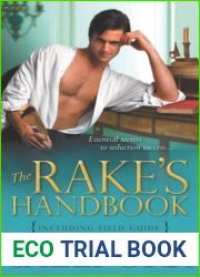 The Rake|s Handbook: Including Field Guide (The Rake|s Handbook, #1)
