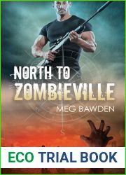 North to Zombieville (Zombieville, #1)