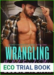 Wrangling His Best Friend|s Sister (Beckett Brothers, #1)