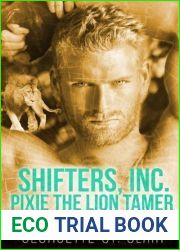 Pixie The Lion Tamer (Shifters, Inc. #3)