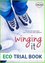 Winging It (Corrigan Falls Raiders, #3)