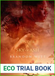 Under a Sky of Ash