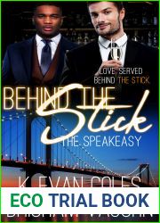 Behind the Stick (Speakeasy, #3)