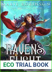 Raven|s Flight (The Raven and Crown #1)