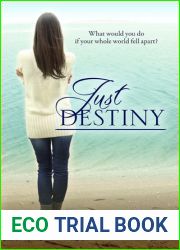 Just Destiny (Destiny, #1)