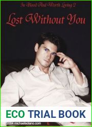 Lost Without You (In Blood and Worth Loving, #2)