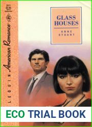 Glass Houses (Harlequin American Romance, No 311)