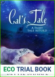 Cat|s Tale: A Fairy Tale Retold