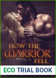 How The Warrior Fell (Falling Warriors, #1)