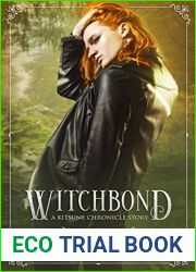 Witchbond (Kitsune Chronicles, #2)