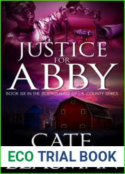 Justice For Abby (The Bodyguards Of L.A. County #6)