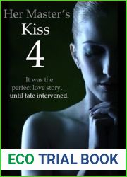 Her Master|s Kiss 4 (Her Master|s Kiss, #4)