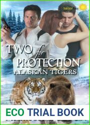 Two for Protection (Alaskan Tigers, #7)