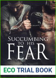 Succumbing to His Fear (Living Art, #1)