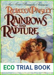 Rainbows and Rapture (Avon Romantic Treasures)
