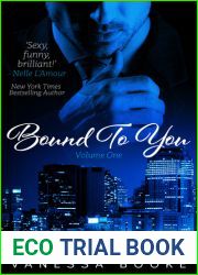 Bound to You: Volume 1 (Millionaire|s Row, #1)