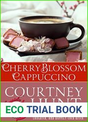 Cherry Blossom Cappuccino (Cupid|s Coffeeshop, #4)