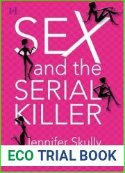 Sex and the Serial Killer (Cottonmouth #1)