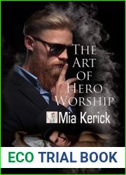 The Art of Hero Worship