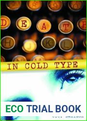 Death in Cold Type