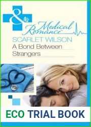 A Bond Between Strangers (The Most Precious Bundle of All #2)