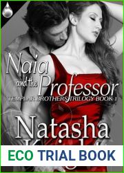 Naia and the Professor (Templar Brothers Trilogy, #1)