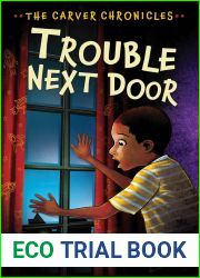 Trouble Next Door (The Carver Chronicles, #4)