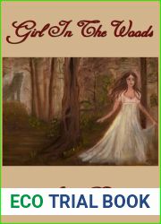 Girl In The Woods (The Journey Of Master Wolf, #2)
