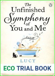 The Unfinished Symphony of You and Me