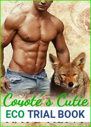 Coyote|s Cutie (Confessions of a Mail Order Bride, #3)
