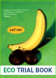 Eat Me: A Novel
