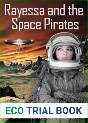 Rayessa and the Space Pirates