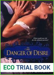 The Danger of Desire (Dartmouth Brides #3)