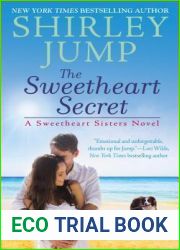 The Sweetheart Secret (Sweetheart Sisters, #3)