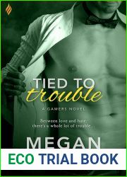 Tied to Trouble (Gamers, #3)