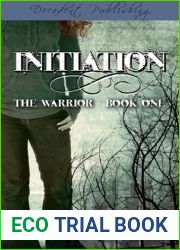 Initiation (The Warrior, #1)