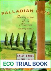 Palladian Days: Finding a New Life in a Venetian Country House
