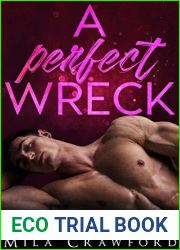 A Perfect Wreck