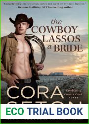The Cowboy Lassos a Bride (The Cowboys of Chance Creek, #6)
